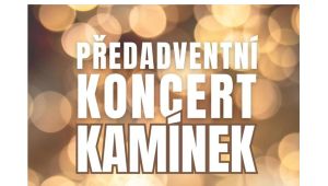 Předadventní koncert Kamínek